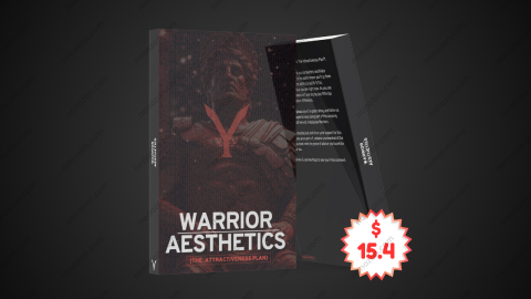 Warrior Aesthetics V2: Finally Unlock 1% Attractiveness