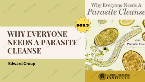 Why Everyone Needs a Parasite Cleanse