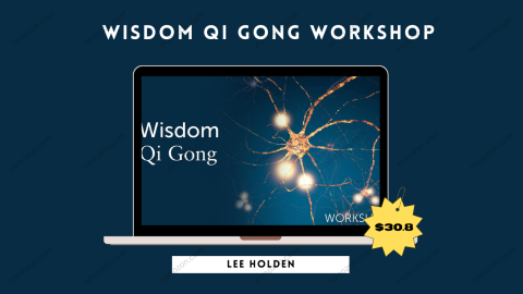 Wisdom Qi Gong Workshop