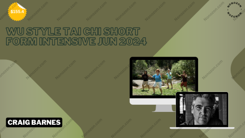 Wu Style Tai Chi Short Form Intensive Jun 2024