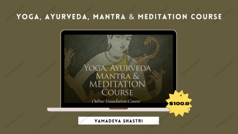 Yoga, Ayurveda, Mantra & Meditation Course